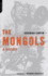 The Mongols: a History (Mediaeval Military Library)