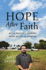 Hope After Faith: an Ex-Pastor's Journey From Belief to Atheism