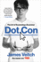 Dot Con: the Art of Scamming a Scammer