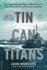 Tin Can Titans