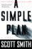 A Simple Plan (Eagle Large Print)