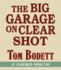 The Big Garage on Clear Shot