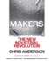 Makers: the New Industrial Revolution