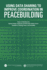 Using Data Sharing to Improve Coordination in Peacebuilding: Report of a Workshop By the National Academy of Engineering and United States Institute...on Technology, Science, and Peacebuilding