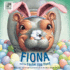 Fiona and the Easter Egg Hunt (a Fiona the Hippo Book)