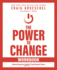 The Power to Change Workbook