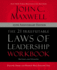 21 Irrefutable Laws of Leadership Workbook 25th an Format: Paperback