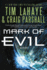 Mark of Evil: 4 (the End Series)