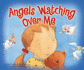 Angels Watching Over Me (Song of God's Love, a)