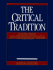 The Critical Tradition: Classic Texts & Contemporary Trends