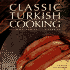 Classic Turkish Cooking