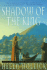 Shadow of the King: Being the Third Part of a Trilogy