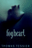 Fog Heart