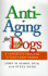 Anti-Aging for Dogs