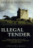 Illegal Tender