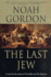 The Last Jew: a Novel of the Spanish Inquisition