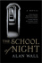 The School of Night: a Novel