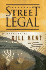 Street Legal: a Mystery