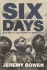 Six Days: How the 1967 War Shaped the Middle East