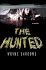 The Hunted: a Thriller