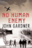 No Human Enemy