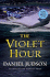 The Violet Hour