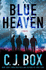 Blue Heaven: a Novel