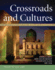 Crossroads and Cultures, Volume II: Since 1300: a History of the World's Peoples