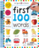 Wipe Clean: First 100 Words-Extended Edition: Includes Wipe-Clean Pen (Wipe Clean Learning Books)