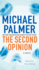 The Second Opinion: a Novel