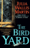 The Bird Yard