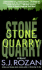 Stone Quarry: a Bill Smith/Lydia Chin Novel