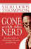 Gone With the Nerd (the Nerd Series)