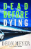 Dead Before Dying: