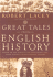 Great Tales From English History (Book 2): Joan of Arc, the Princes in the Tower, Bloody Mary, Oliver Cromwell, Sir Isaac Newton, and More