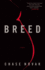 Breed: a Novel