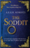 The Soddit: Or, Let's Cash in Again