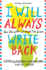 I Will Always Write Back: How on