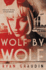 Wolf By Wolf: One Girls Mission to Win a Race and Kill Hitler (Wolf By Wolf, 1)