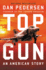 Topgun: An American Story