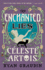 The Enchanted Lies of Cleste Artois