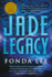Jade Legacy (the Green Bone Saga, 3)
