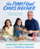 The Family That Cooks Together: 85 Zakarian Family Recipes From Our Table to Yours