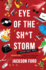 Eye of the Sh*T Storm (the Frost Files, 3)