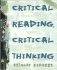 Critical Reading, Critical Thinking: a Contemporary Issues Approach