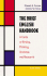 The Brief English Handbook: a Guide to Writing, Thinking, Grammar, and Research, 6th