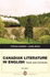 Canadian Literature in English: Texts and Contexts, Vol. 1