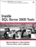Inside Sql Server 2005 Tools