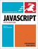 Javascript for the World Wide Web (Visual Quickstart Guide)