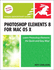 Photoshop Elements 8 for Mac Os X (Visual Quickstart Guide)